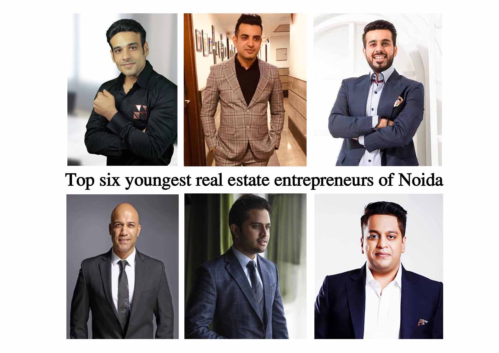 Top six youngest real estate entrepreneurs of Noida