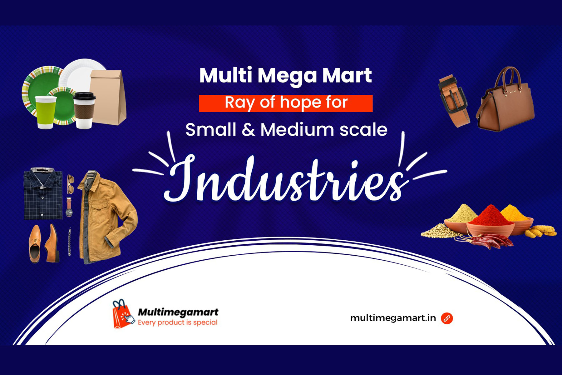 Multi Mega Mart – Ray of hope for small and medium scale industries